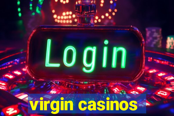 virgin casinos