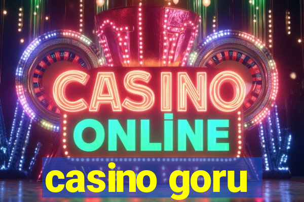 casino goru