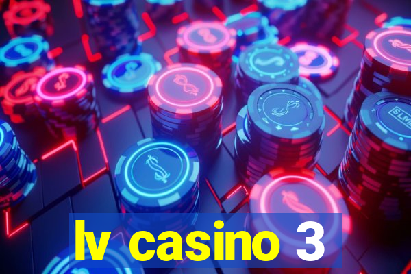 lv casino 3