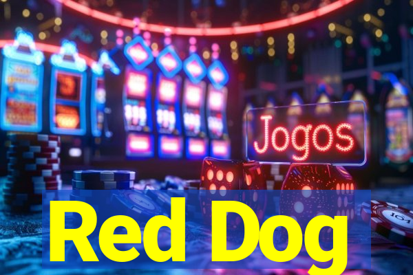 Red Dog