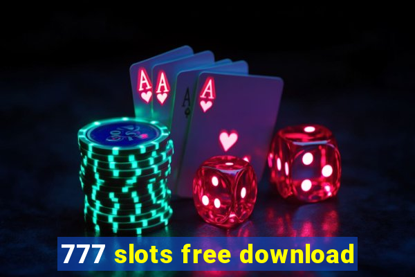 777 slots free download