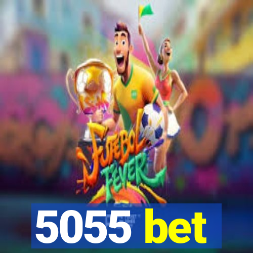 5055 bet