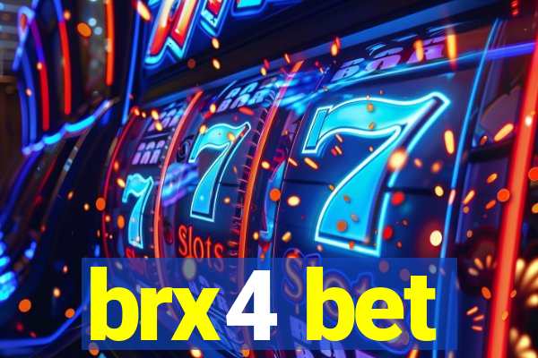 brx4 bet