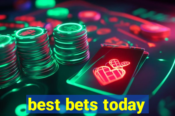 best bets today