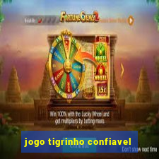 jogo tigrinho confiavel