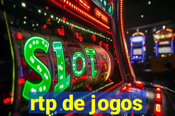 rtp de jogos