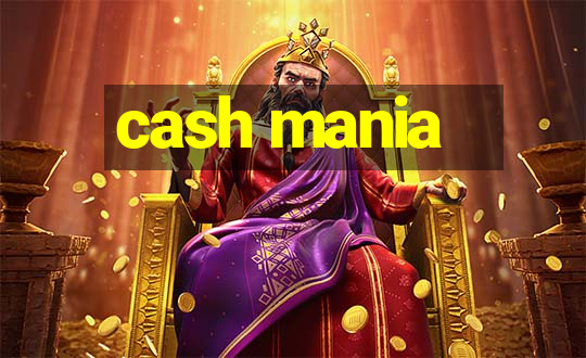 cash mania