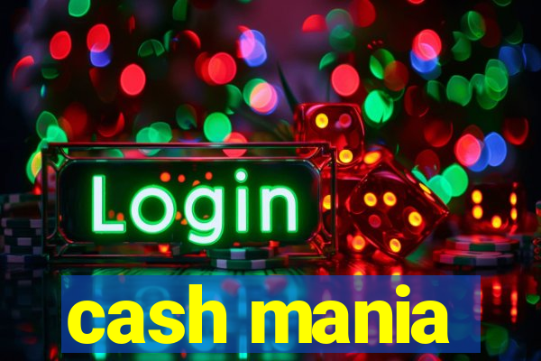 cash mania