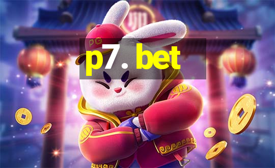 p7. bet