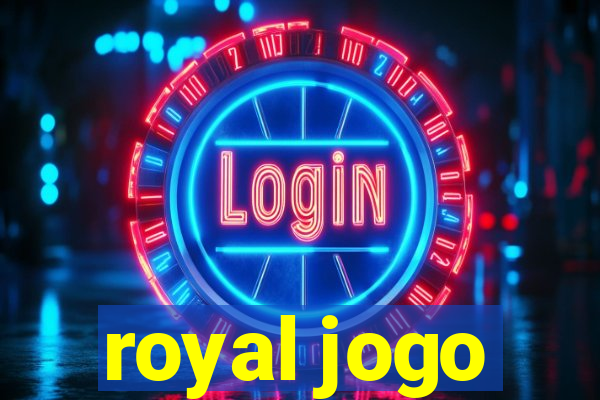 royal jogo