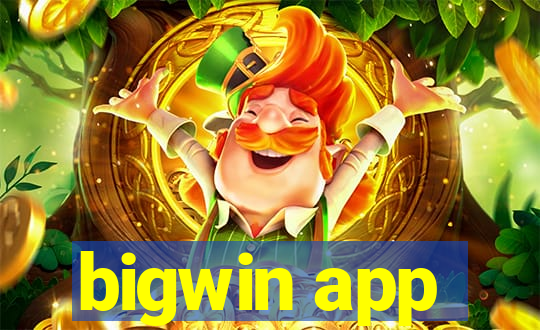 bigwin app