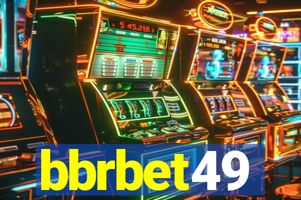 bbrbet49