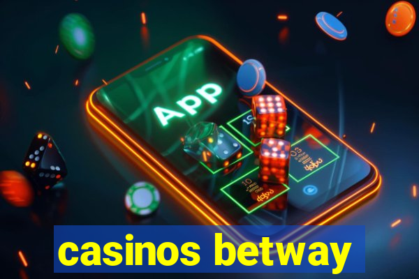 casinos betway