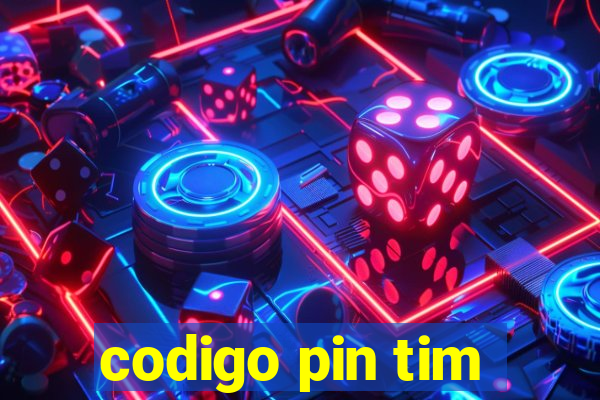 codigo pin tim