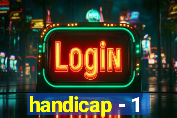 handicap - 1