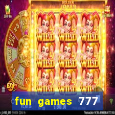 fun games 777 casino online