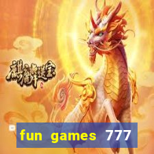 fun games 777 casino online