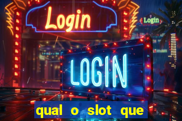 qual o slot que mais paga