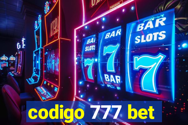 codigo 777 bet