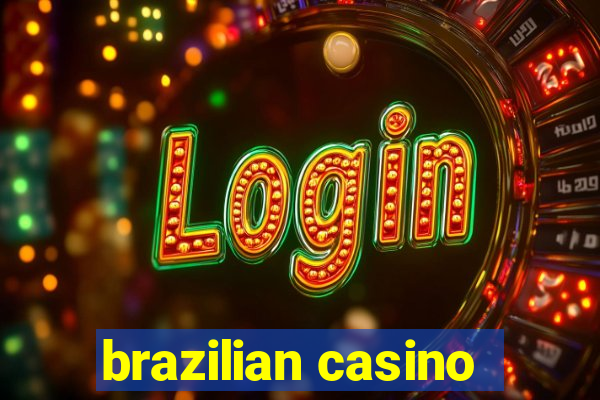 brazilian casino