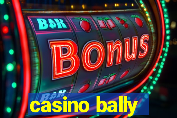 casino bally