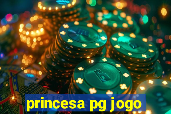 princesa pg jogo