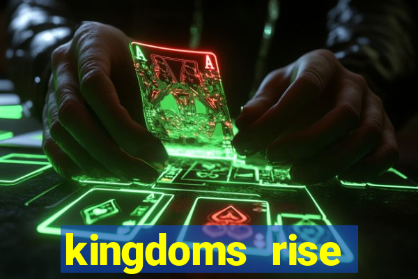 kingdoms rise captain's treasure slot