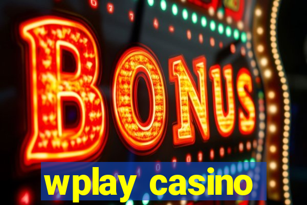 wplay casino