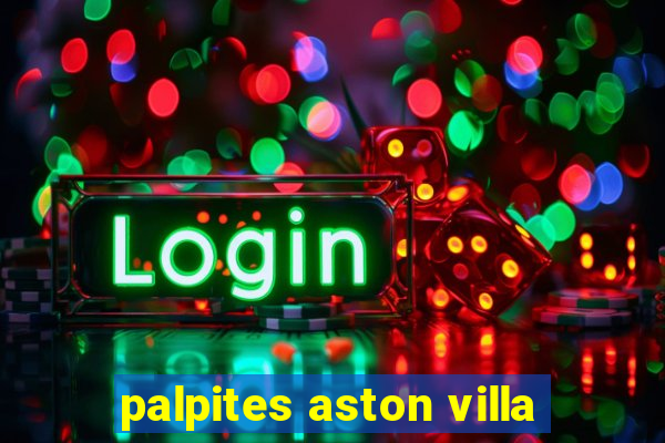 palpites aston villa