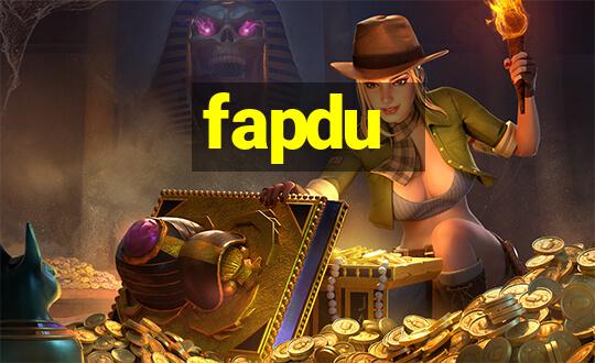 fapdu