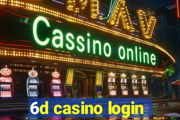 6d casino login