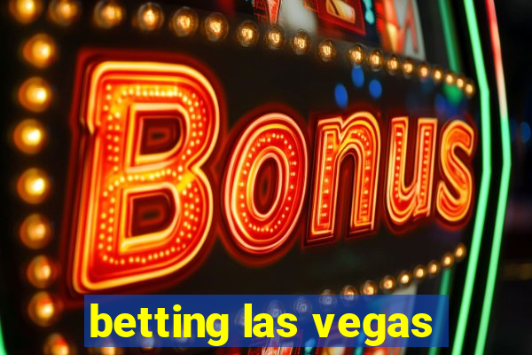 betting las vegas