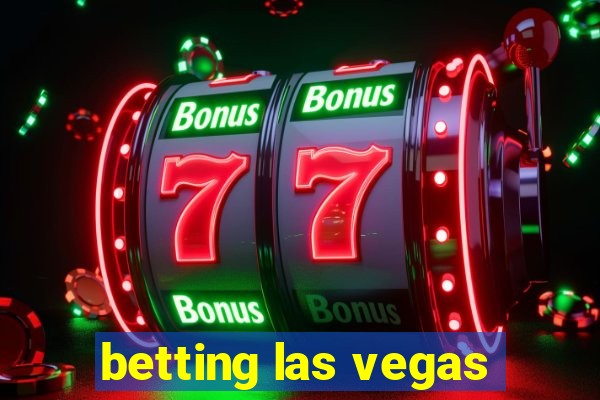 betting las vegas