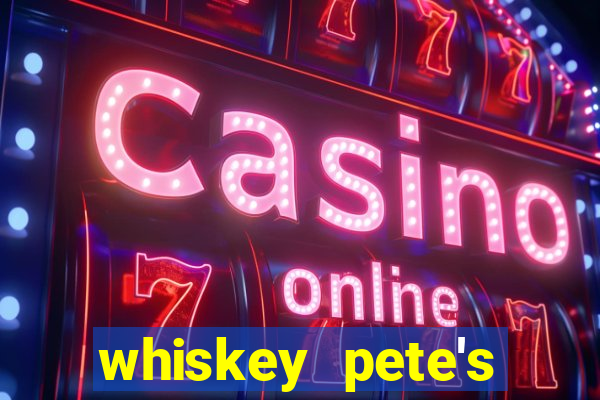 whiskey pete's casino in primm