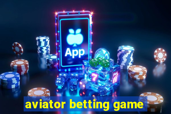 aviator betting game