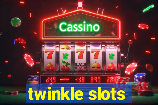 twinkle slots