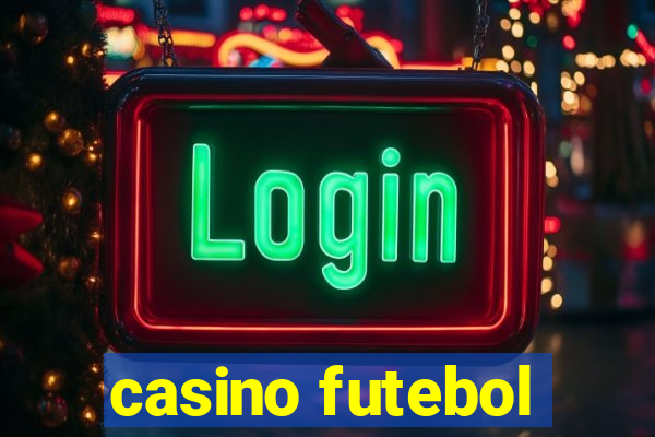 casino futebol