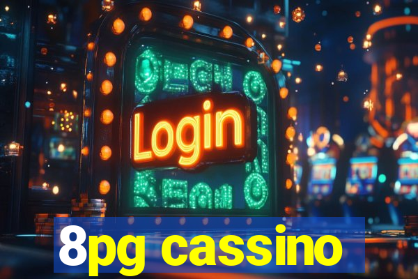 8pg cassino