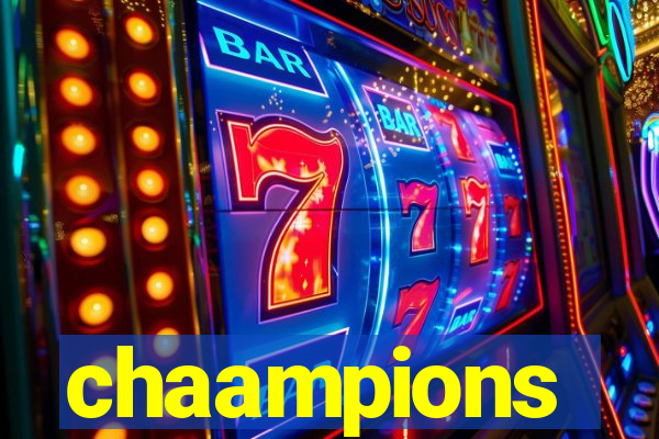 chaampions