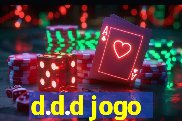 d.d.d jogo