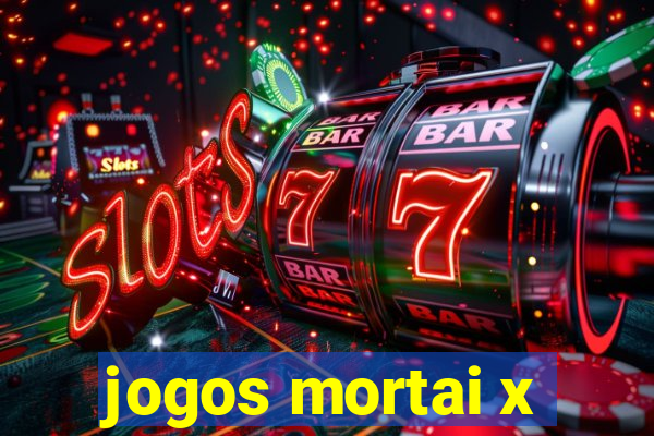 jogos mortai x