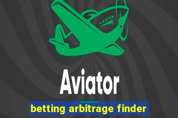 betting arbitrage finder