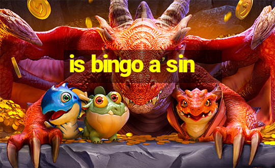 is bingo a sin