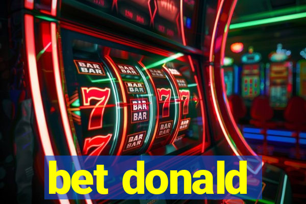 bet donald