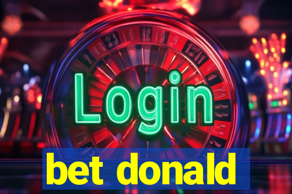 bet donald