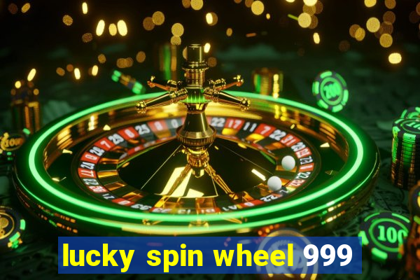 lucky spin wheel 999