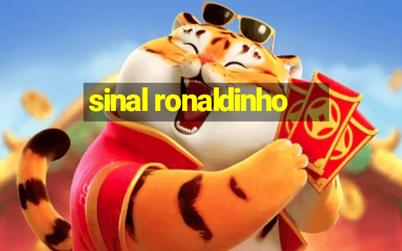 sinal ronaldinho