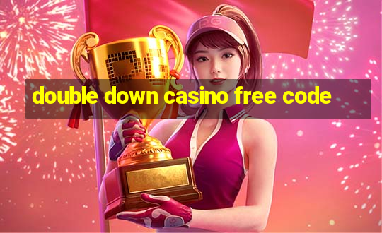 double down casino free code