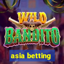 asia betting