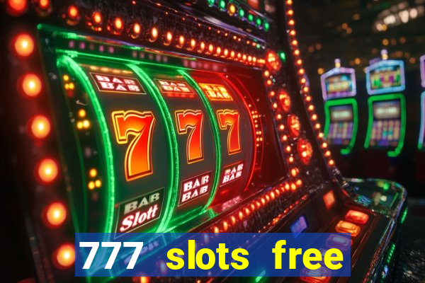 777 slots free vegas slots